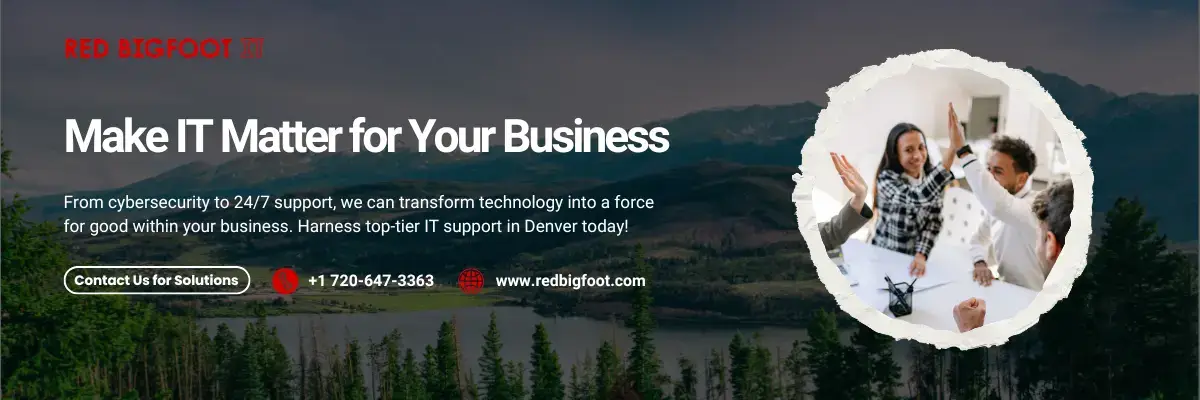 Cta Make IT Matter for Your Business  From cybersecurity to 24/7 support, we can transform technology into a force for good within your business. Harness top-tier IT support in Denver today!